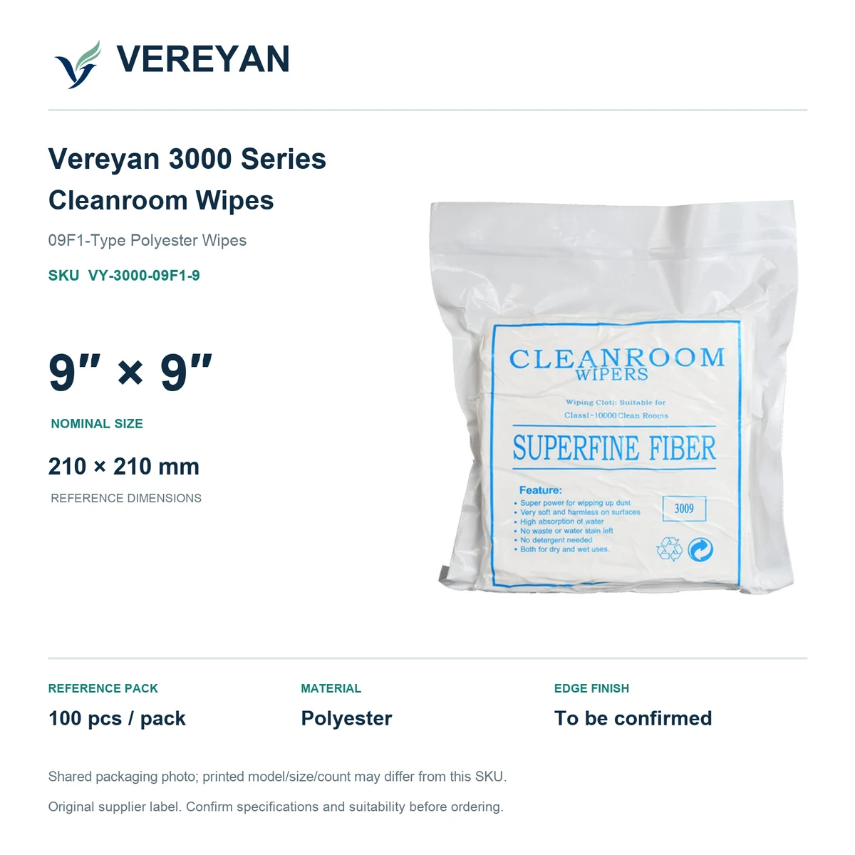 Vereyan 3000-09F1 — 9 by 9 nominal size packaging reference